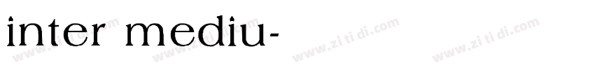 inter mediu字体转换